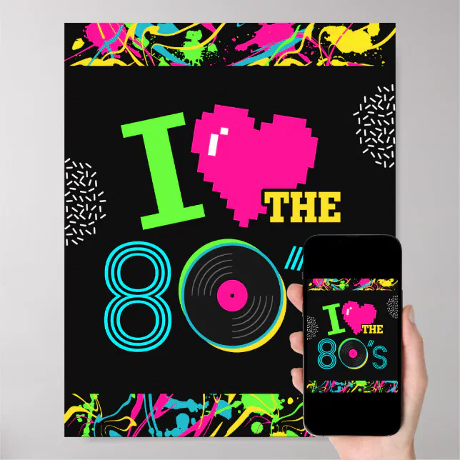 I Love the 80s Neon Party Sign | Zazzle