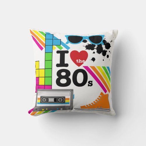I Love the 80s Pillow