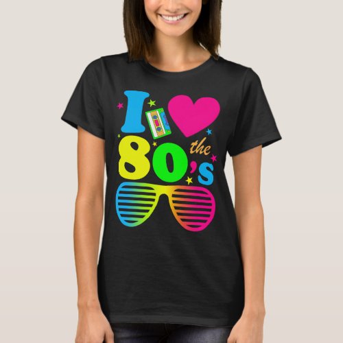I Love The 80s Woman Disco Shirt