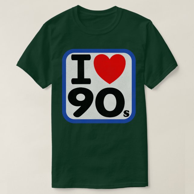 I Love the 90s T-Shirt (Design Front)