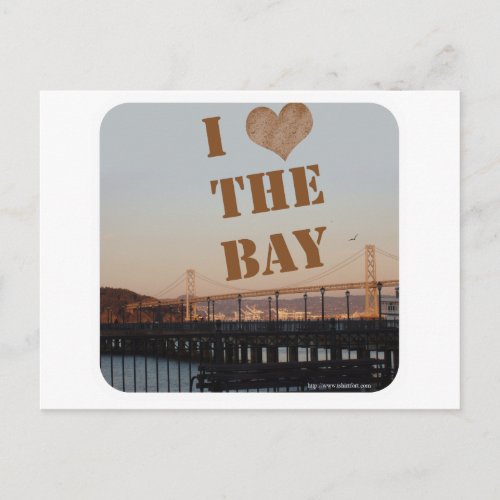 I Love The Bay Postcard