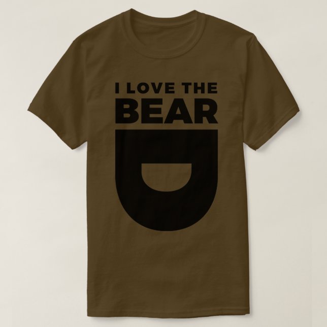 I Love The Beard T-Shirt (Design Front)