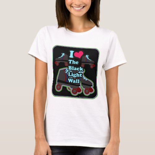 I Love the Black Wall Roller Skating Slogan Design T_Shirt