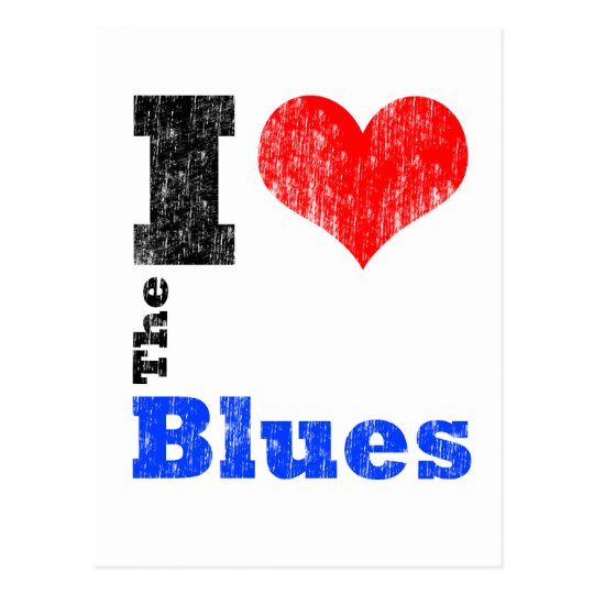I Love The Blues Postcard