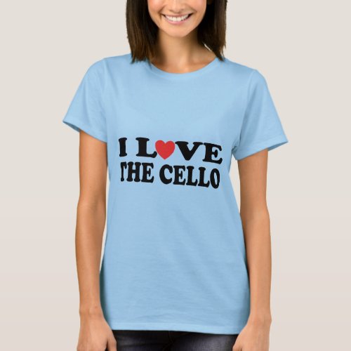I Love The Cello Womens T_shirt