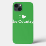 I Love the Country iPhone 13 Case