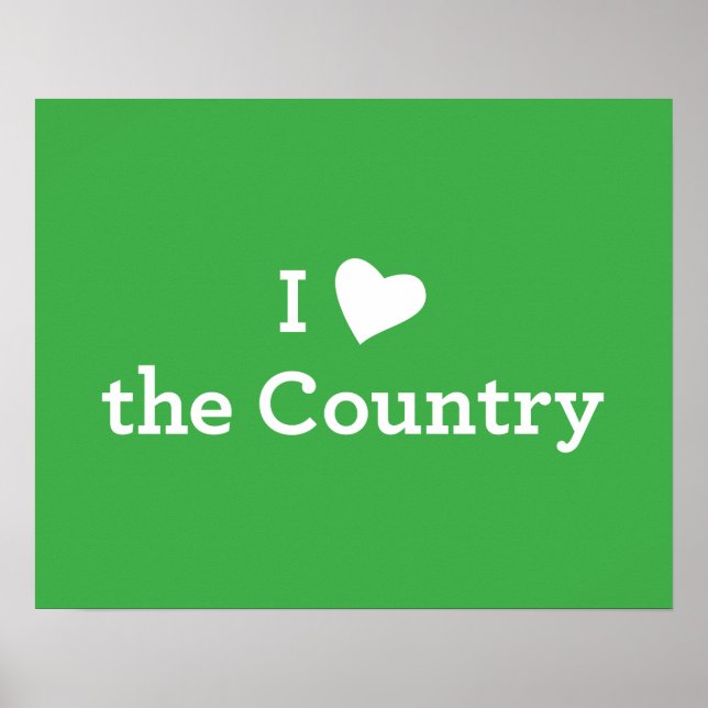 I Love the Country Poster (Front)