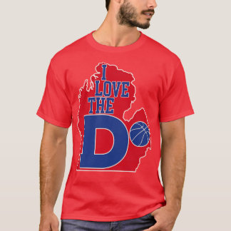 I Love the D Pistons Basketball T-Shirt