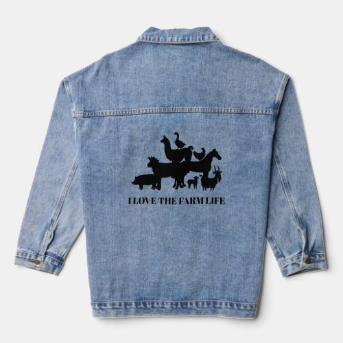 I Love the Farm Life  Denim Jacket