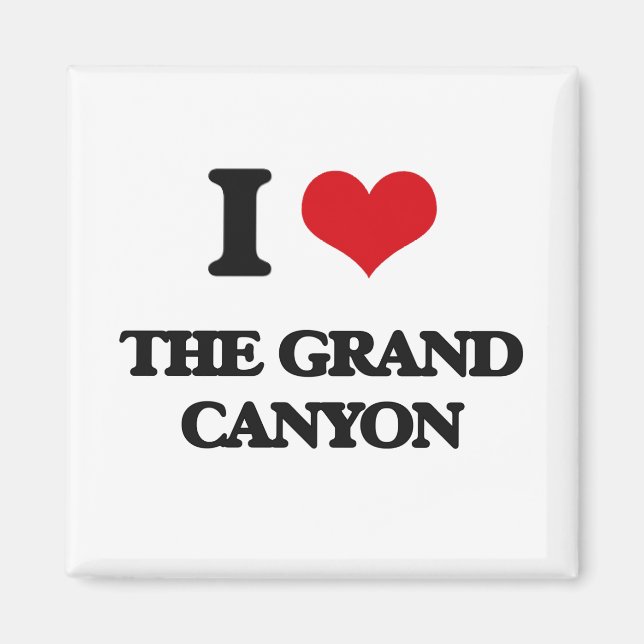 I love The Grand Canyon Magnet (Front)