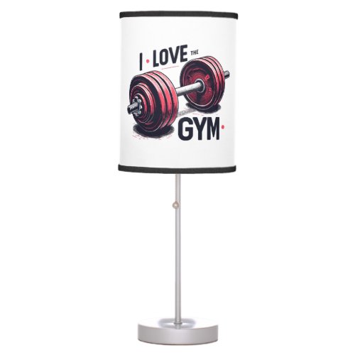 I love the gym table lamp