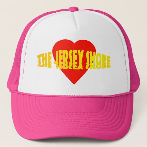 I Love The Jersey Shore Trucker Hat