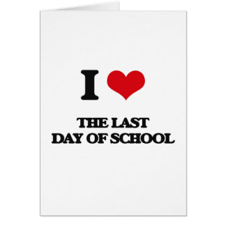 Last Day Of School Cards | Zazzle