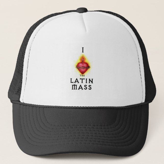 I LOVE the Latin Mass Sacred Heart of Jesus Trucker Hat (Front)