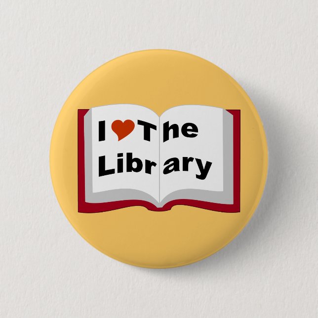 I Love The Library Button (Front)