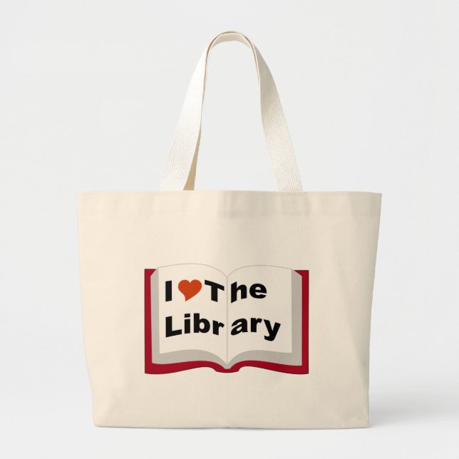I Love The Library Large Tote Bag (Front)
