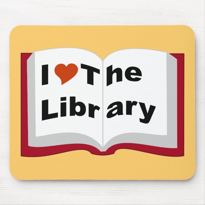 I Love The Library Mouse Pad Zazzle 