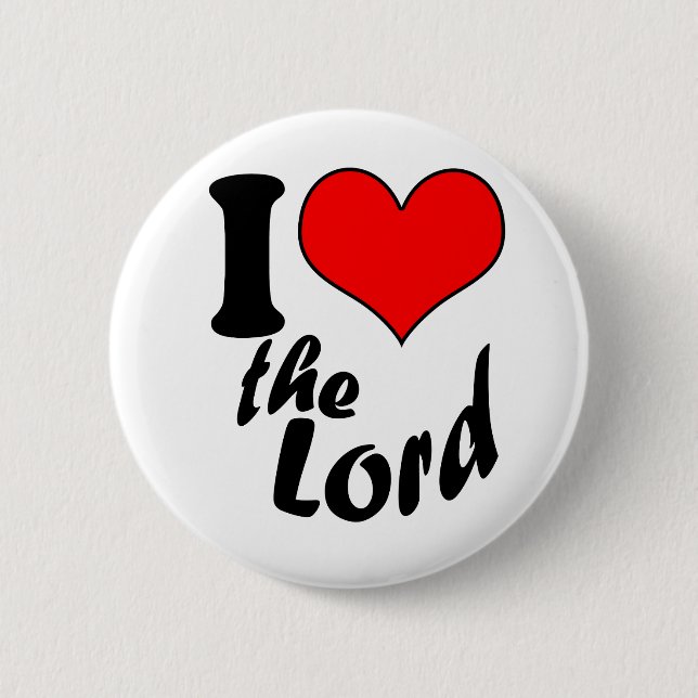 I Love the Lord Button (Front)