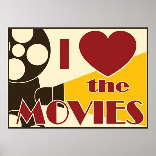 I Love The Movies Poster