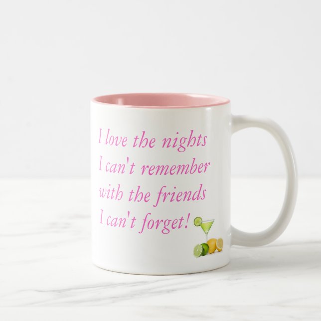 I love the nights I can't remember (PINK) Two-Tone Coffee Mug (Right)
