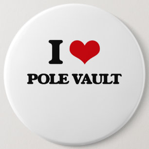 I Love The Pole Vault Pinback Button