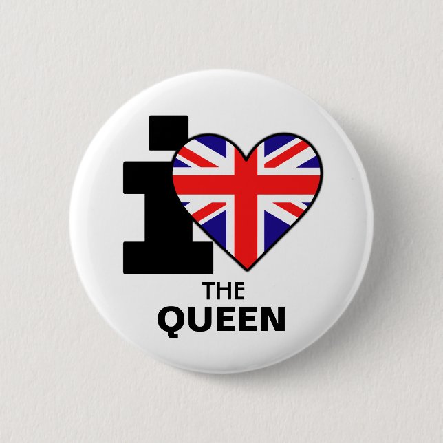 I Love the Queen Button (Front)