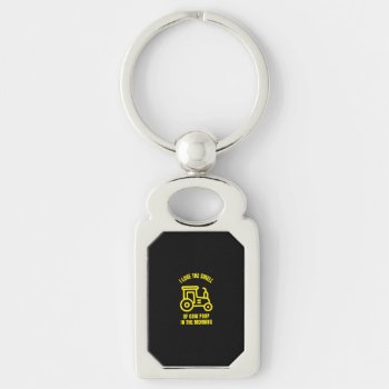I Love The Smell Of Cow Poop In The Morning Keychain by KenDesign at Zazzle