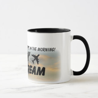I Love the smell of Jet Fuel Mug