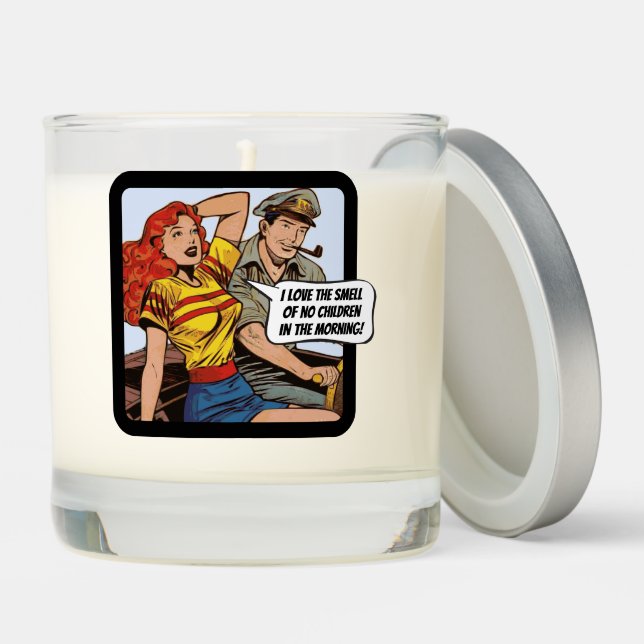 I love the smell of no children in the morning!  scented candle (Lid)