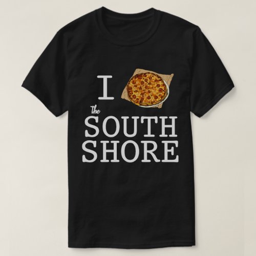 I Love the South Shore MA Bar Pizza T_Shirt