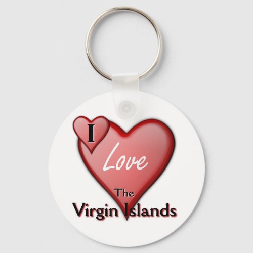 I Love The Virgin Islands Keychain