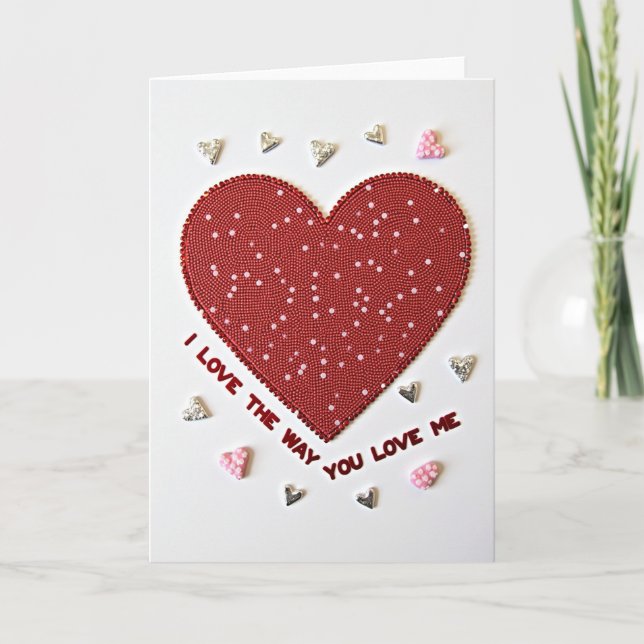 I Love The Way You Love Me Card (Front)