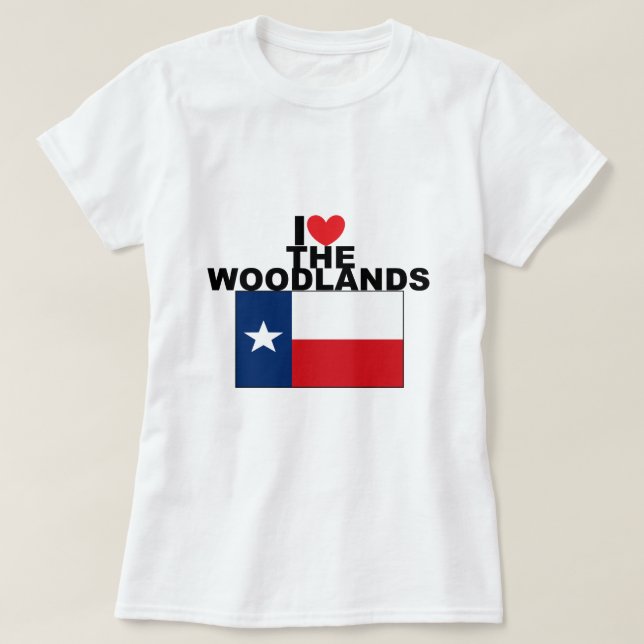 I Love The Woodlands, TX T-Shirt (Design Front)