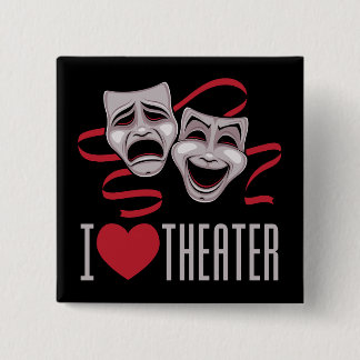 I Love Theater Comedy And Tragedy Masks Button