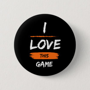 I Love This Game 1  Button