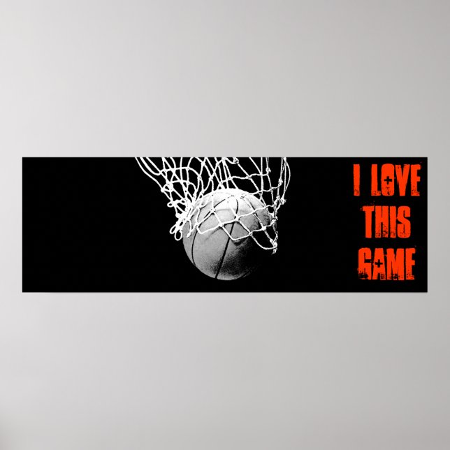 I Love This Game - Basketball Panoramic Poster (Front)
