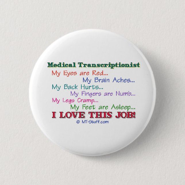 I Love This Job! Pinback Button (Front)