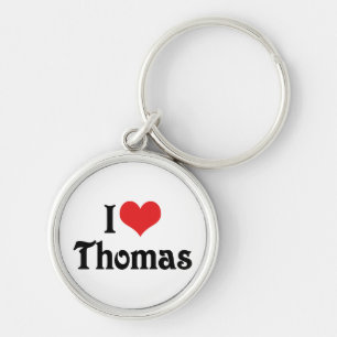 I Love Thomas Keychain