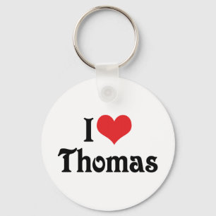 I Love Thomas Keychain