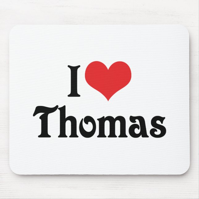 I Love Thomas Mouse Pad (Front)