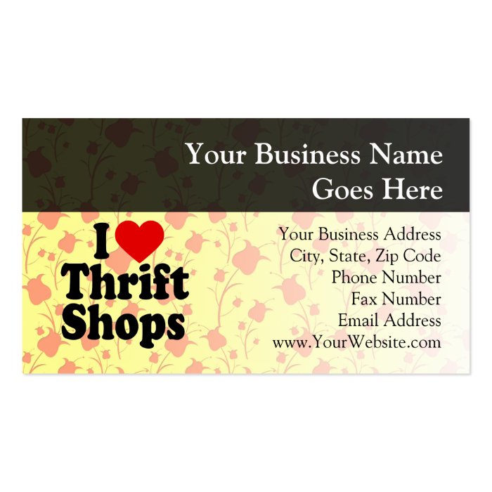 I Love Thrift Shops Business Card | Zazzle