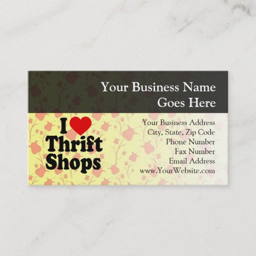 I Love Thrift Shops Business Card