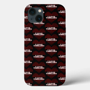 I Love Thrillers iPhone 13 Case