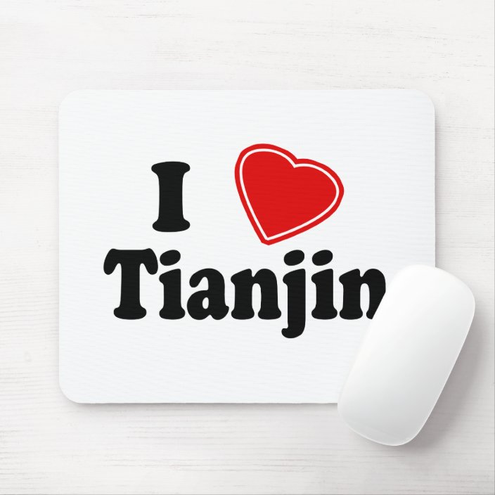 I Love Tianjin Mouse Pad