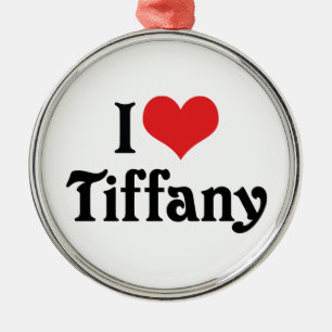 I Love Tiffany Metal Ornament