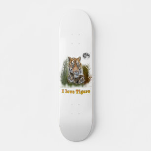 I love Tigers Skateboard Deck