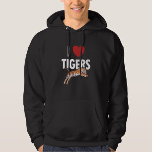 I love Tigers Wild Cat Predatory Cat Siberian Tige Hoodie