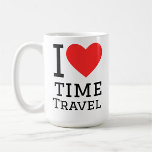I love time travel coffee mug