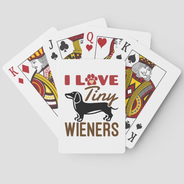 I Love Tiny Wieners Miniature Dachshund Doxie Poker Cards (Back)