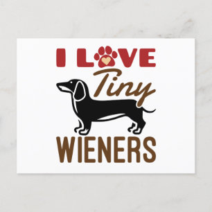 I Love Tiny Wieners Miniature Dachshund Doxie Postcard